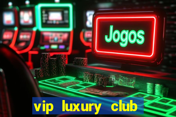 vip luxury club porto alegre